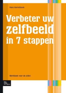 Verbeter uw zelfbeeld in zeven stappen