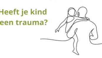 Heeft je kind een trauma