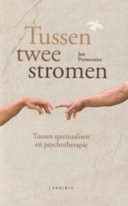 Tussen spiritualiteit en psychotherapie