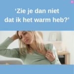 Opvliegers en nachtzweten