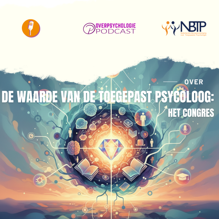 NBTP Congres 2026 heeft als thema: De waarde van de Toegepaste Psycholoog